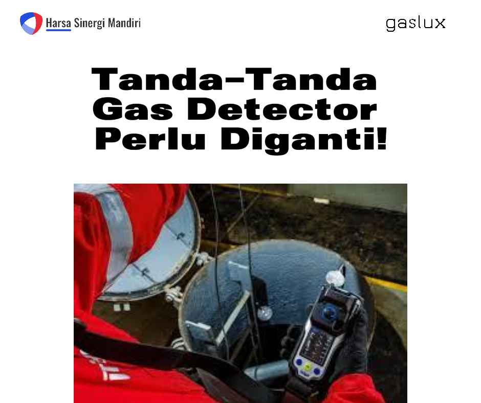 Kapan Harus Mengganti Gas Detector Dengan Alat Yang Baru Dan Akurat