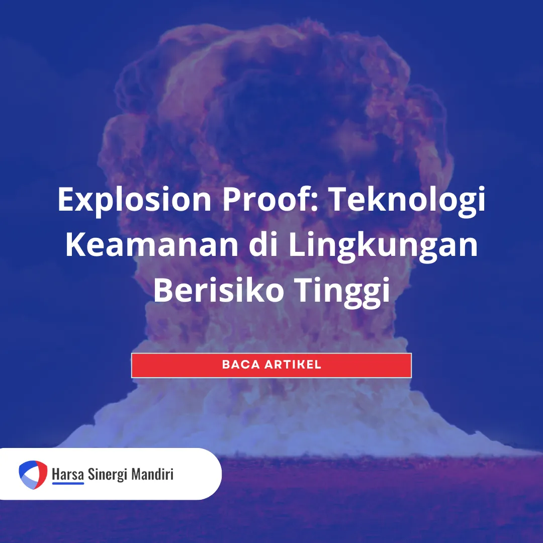 apa itu explosion proof