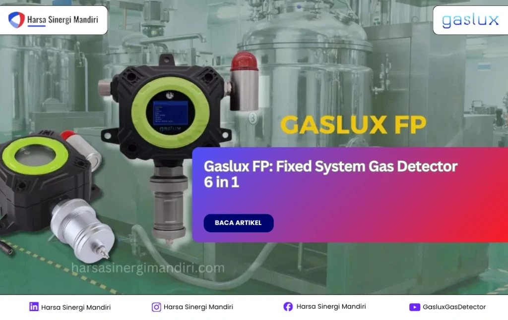 Fixed Gas Detector yang Mampu Deteksi 6 Gas Secara Bersamaan