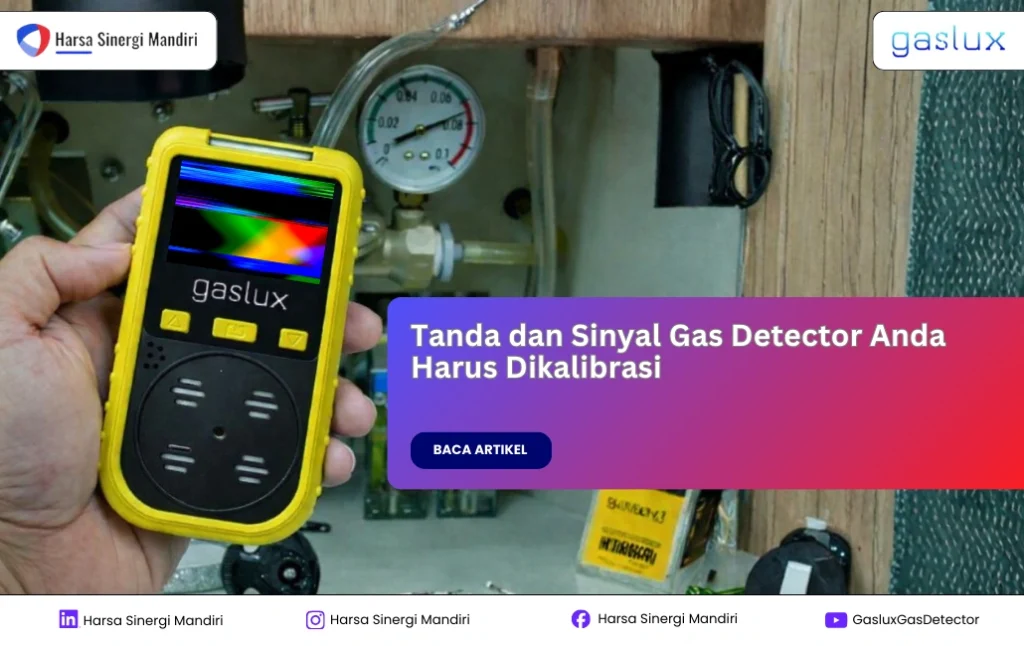 tanda gas detector perlu di kalibrasi